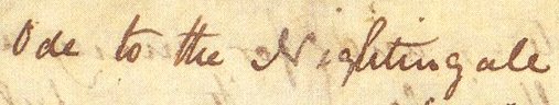 'Ode to a Nightingale' in John Keats's handwriting